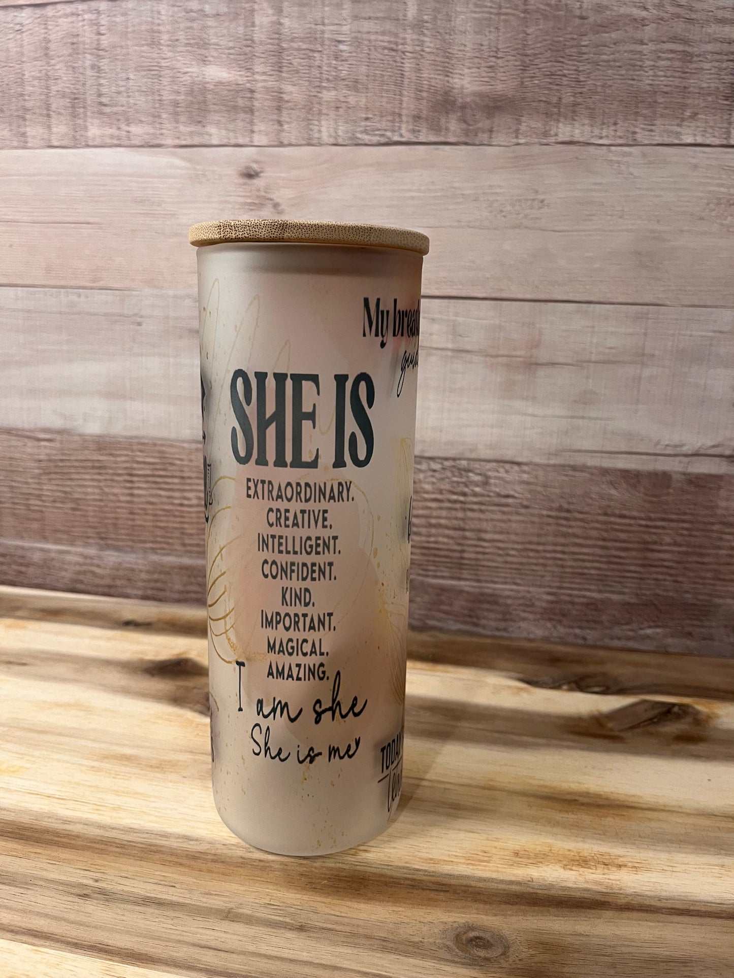 She is Affirmations 20 oz Glass Tumbler