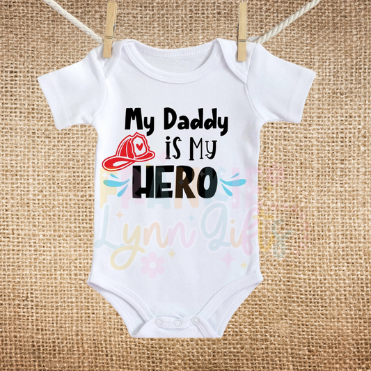 Toddler: My Daddy is My Hero