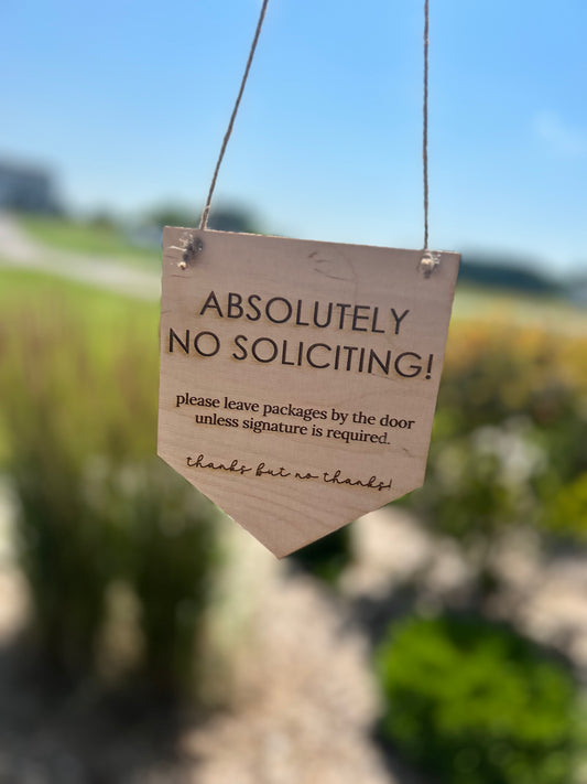 No Soliciting Sign