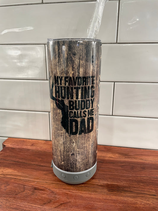 Favorite Hunting Buddy Speaker Tumbler